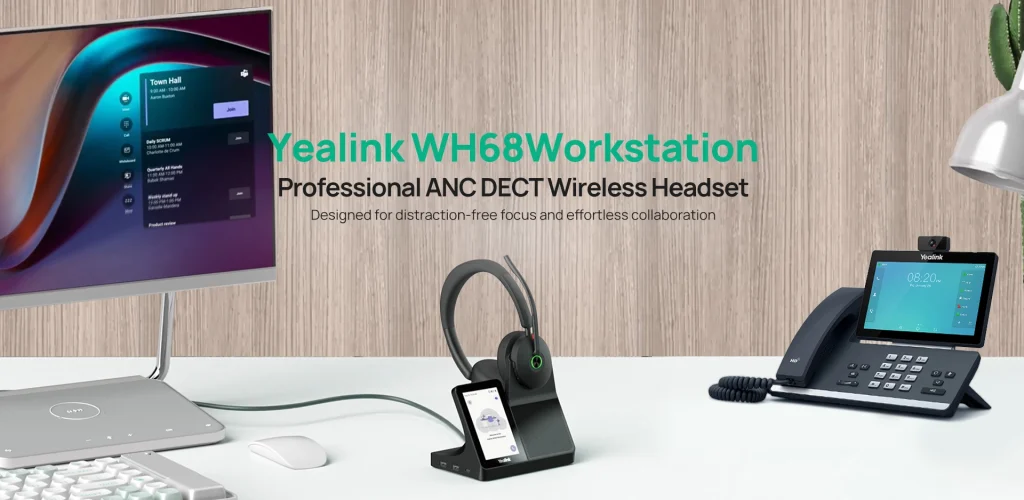 Yealink Business Solutions: From Desk to Boardroom Business-Focused Technology Solutions WH68 Innovation Planet Business-Focused Technology Solutions